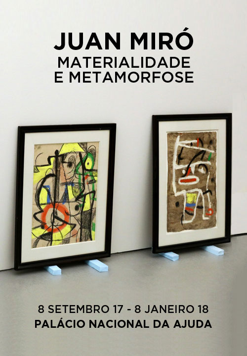 COLEÇÃO MIRÓ EM EXIBIÇÃO NO PALÁCIO DA AJUDA
