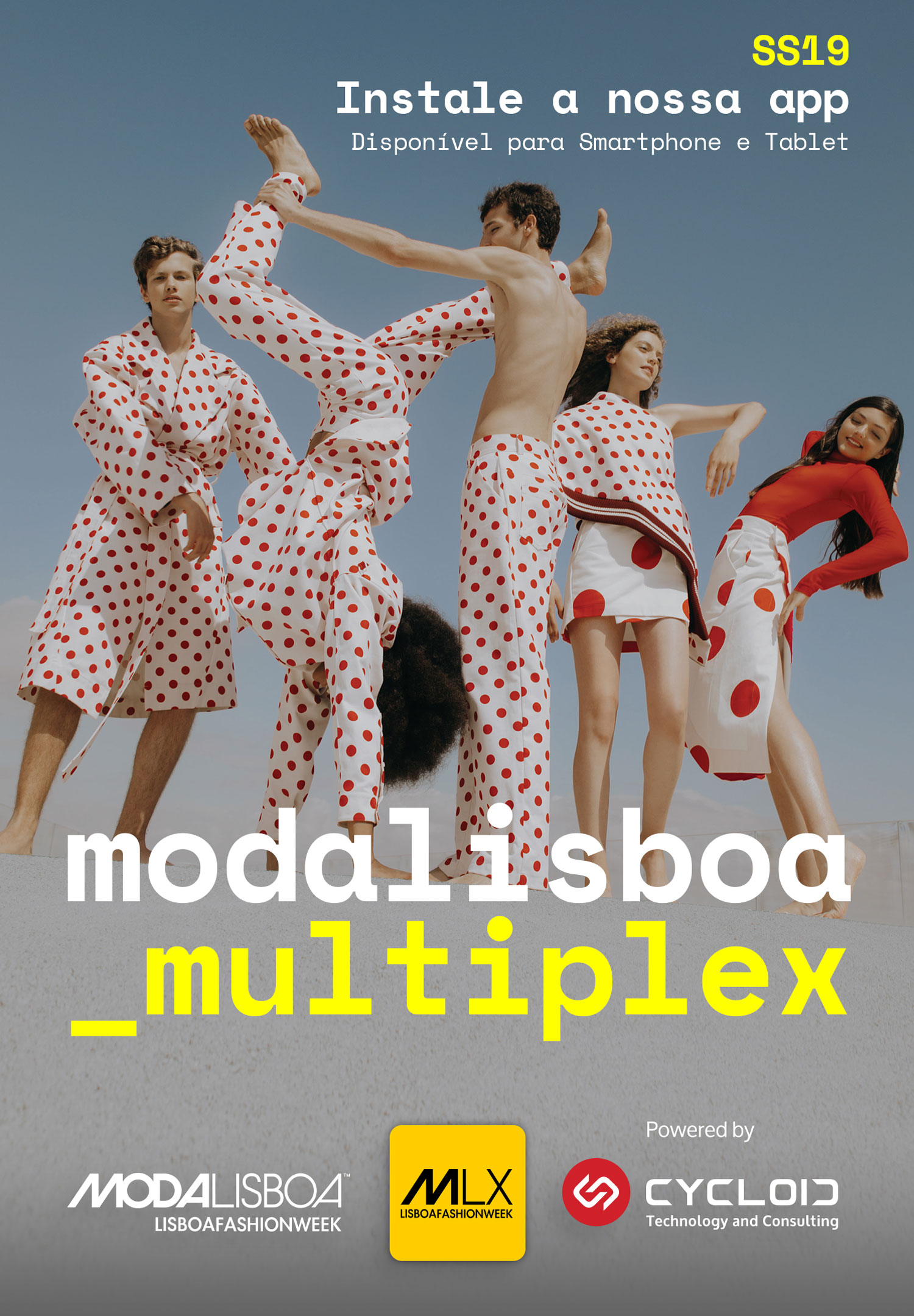 INSTALE A NOSSA APP E ASSISTA EM DIRETO À MODALISBOA MULTIPLEX