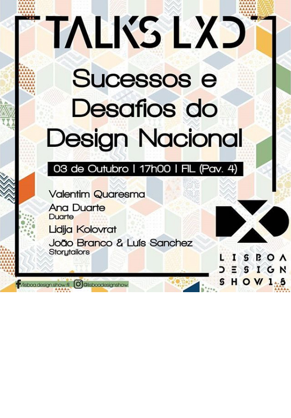 ANA DUARTE, LIDIJA KOLOVRAT, VALENTIM QUARESMA E STORYTAILORS FALAM SOBRE OS SUCESSOS E DESAFIOS DO DESIGN NACIONAL