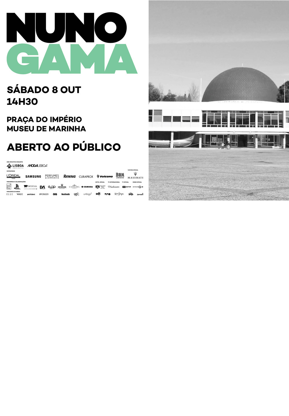 DESFILE NUNO GAMA NA PRAÇA DO IMPÉRIO ABERTO AO PÚBLICO